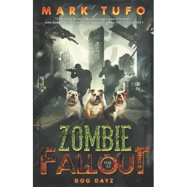 Zombie Fallout 12: Dog Dayz