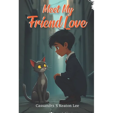 Meet My Friend Love