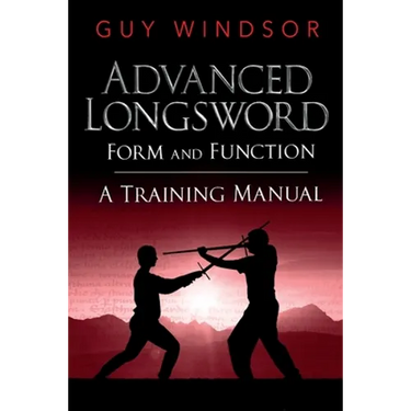 Advanced Longsword: Form and Function