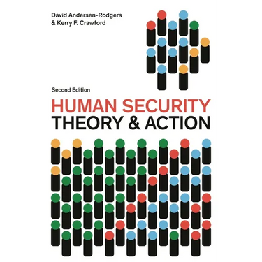 Human Security: Theory and Action