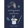 Showmanship for Magicians