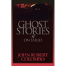 Ghost Stories of Ontario
