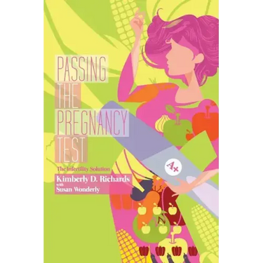 Passing the Pregnancy Test: The Infertility Solution