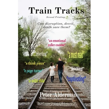 Train Tracks: Second Printing Can disruption, deceit, death save them?