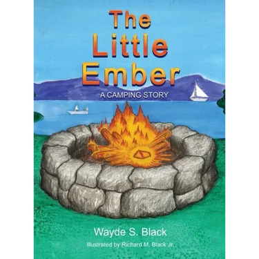 The Little Ember: A Camping Story