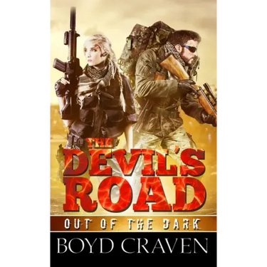 The Devil's Road: A Post Apocalyptic Thriller