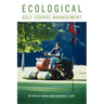 Ecological Golf Course Management