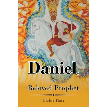 Daniel, the Beloved Prophet