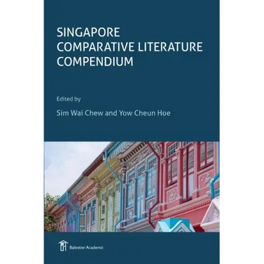 Singapore Comparative Literature Compendium
