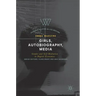 Girls, Autobiography, Media: Gender and Self-Mediation in Digital Economies