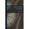 The China Clippers