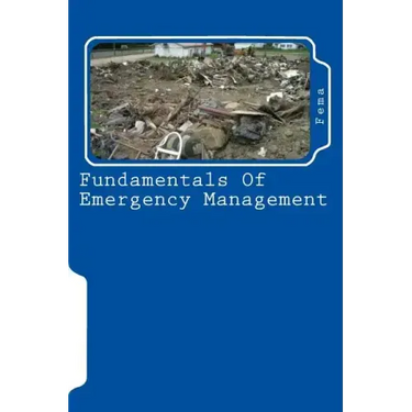 Fundamentals Of Emergency Management