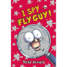 I Spy Fly Guy! (Fly Guy #7): Volume 7