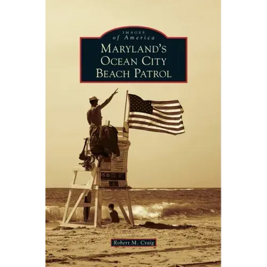Maryland's Ocean City Beach Patrol