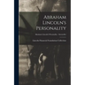 Abraham Lincoln's Personality; Abraham Lincoln's Personality - Storyteller