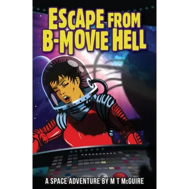 Escape From B-Movie Hell