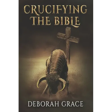 Crucifying the Bible: Using the Bible to Disprove the Bible