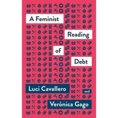 A Feminist Reading of Debt, A