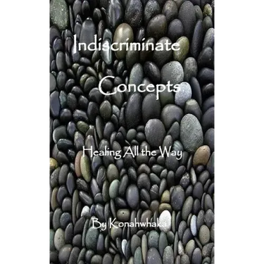 Indiscriminate Concepts: Healing All the Way