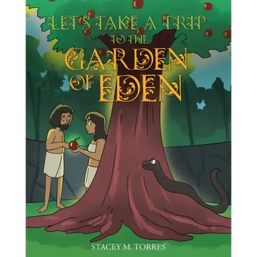 Let's Take a Trip to The Garden of Eden