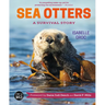 Sea Otters: A Survival Story