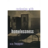 Reckoning with Homelessness