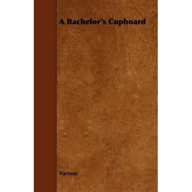 A Bachelor's Cupboard