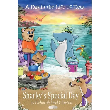 A Day in the Life of Dew: Sharky's Special Day