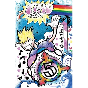 A.B.O. Comix Vol 5: A Queer Prisoner's Anthology