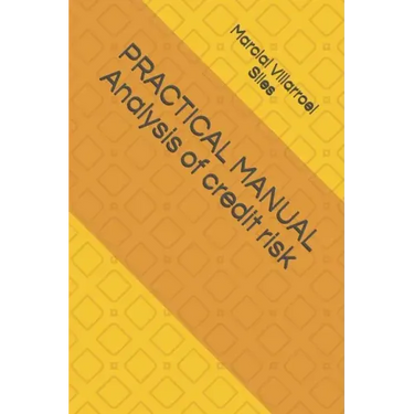 Practical Manual Analysis of Credit Risk