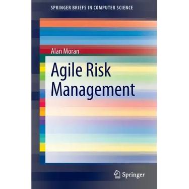 Agile Risk Management
