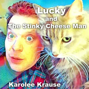 Lucky and The Stinky Cheese Man