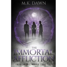The Immortal Affliction: A New Adult Vampire Series