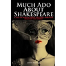 Much Ado About Shakespeare