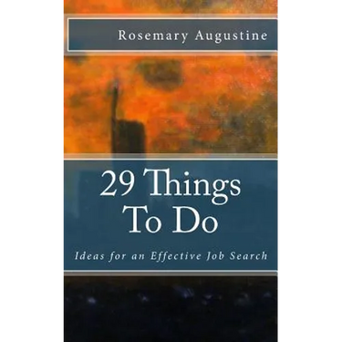 29 Things To Do: Ideas for an Effective Job Search