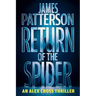 Return of the Spider: An Alex Cross Thriller