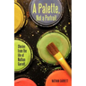 A Palette, Not a Portrait: Stories from the Life of Nathan Garrett