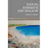 Nahum, Habakkuk and Malachi