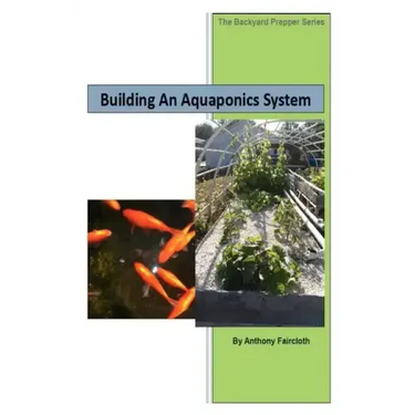 Building An Aquaponics System
