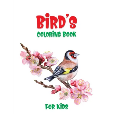Bird's Coloring Book For Kids: A Unique Collection Of Coloring Pages