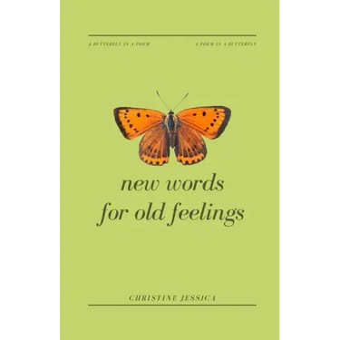 New Words For Old Feelings