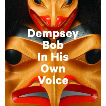 Dempsey Bob: In His Own Voice