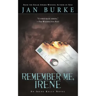 Remember Me, Irene: An Irene Kelly Mystery