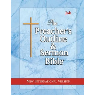 The Preacher's Outline & Sermon Bible: Job: New International Version