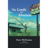 The Lords of Absence