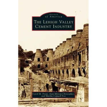 Lehigh Valley Cement Industry