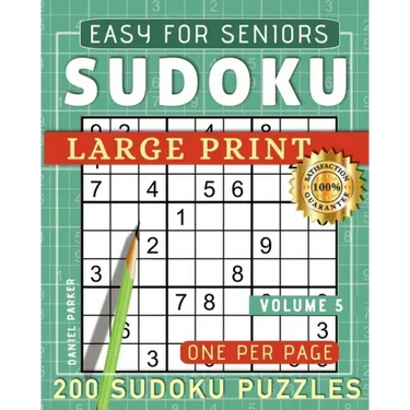 Large Print Easy Sudoku Puzzle Book For Seniors: 200 Sudoku Puzzles For Adults; Volume 5