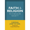 Faith & Religion in a Secular Society