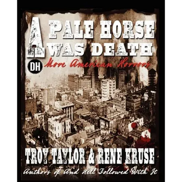 A Pale Horse Was Death
