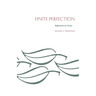 Finite Perfection: Reflections on Virtue